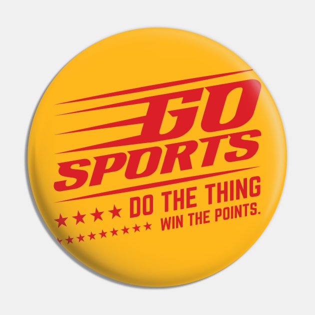 Go Sports Do The Thing Win The Points. Pin by Emma