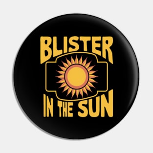 Violent Femmes Kiss Off Blister In the Sun Pin