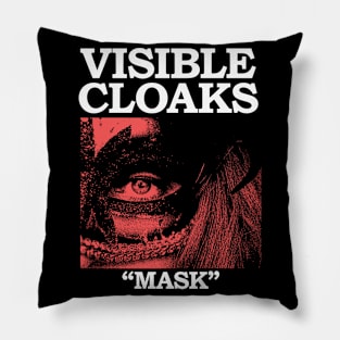 Visible Cloaks Pillow