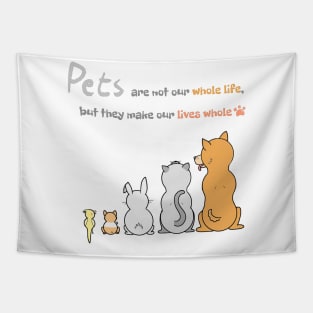 Pets Are Life! Tapestry