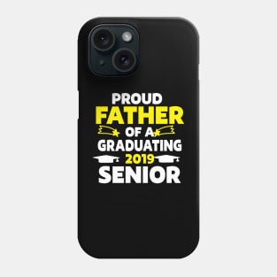 Proud father of a graduating senior Phone Case