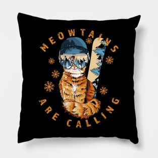 Meowtains Are Calling Cat Snowboarder Pillow