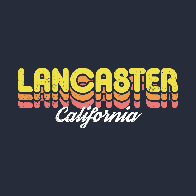 Retro Lancaster California by rojakdesigns