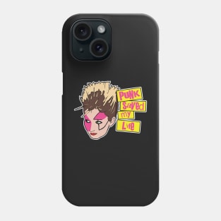 Punk Saved My Life Phone Case