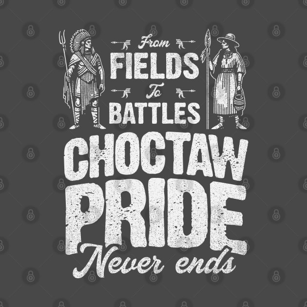 Choctaw Pride : From Fields To Battles by Depot33