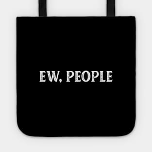 EW PEOPLE Tote