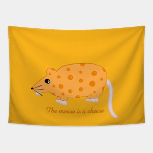 The Mouse is a Cheese Tapestry