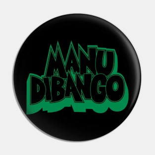 Groove in Style with Manu Dibango - Soul Makossa: A Tribute to the Funk Legend Pin