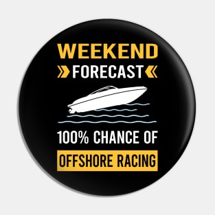 Weekend Forecast Offshore Racing Race Pin