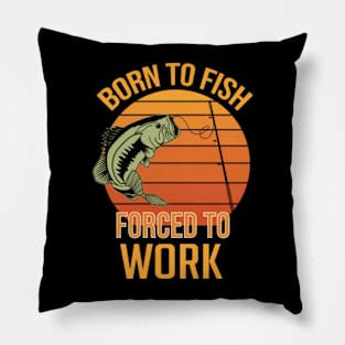 Bass Pro Fisherman Slogan Pillow