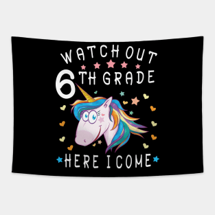 Watch Out 6th Grade Here I Come Happy Student Back To School Tapestry