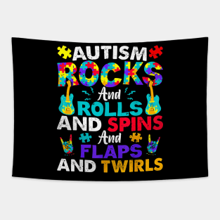 Autism Rocks And Rolls And Spins And Flaps And Twirls Tapestry