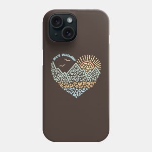 Let's Wander Adventure Hiking Hiking Adventure Awaits Phone Case