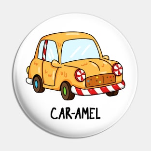 Car-amel Funny Candy Pun Pin