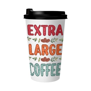 Extra Large Coffee T-Shirt