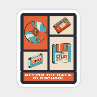 Keepin' The Data Old School (Retro Pink) | Geek Data Retro Design Magnet