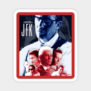 JFK Movie custom poster 2 Magnet