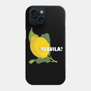 Yellow Lemon: Tequila Edition Phone Case