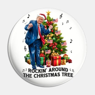 Funny Trump Dance Rockin Around the Christmas Tree Pin