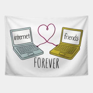 Internet Friends Forever Tapestry