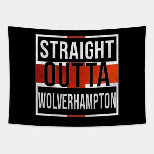 Straight Outta Wolverhampton - Gift for England From Wolverhampton Tapestry