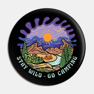 Vintage Retro Style Outdoor at Mountain Go Camping Stay Wild Pin