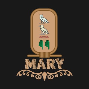 MARY-American names in hieroglyphic letters,  a Khartouch T-Shirt