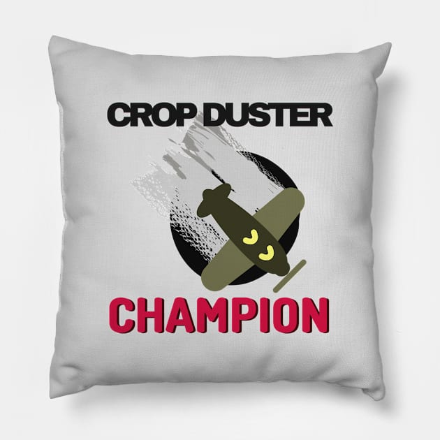 Proud Crop Duster champion Pillow by Tecnofa