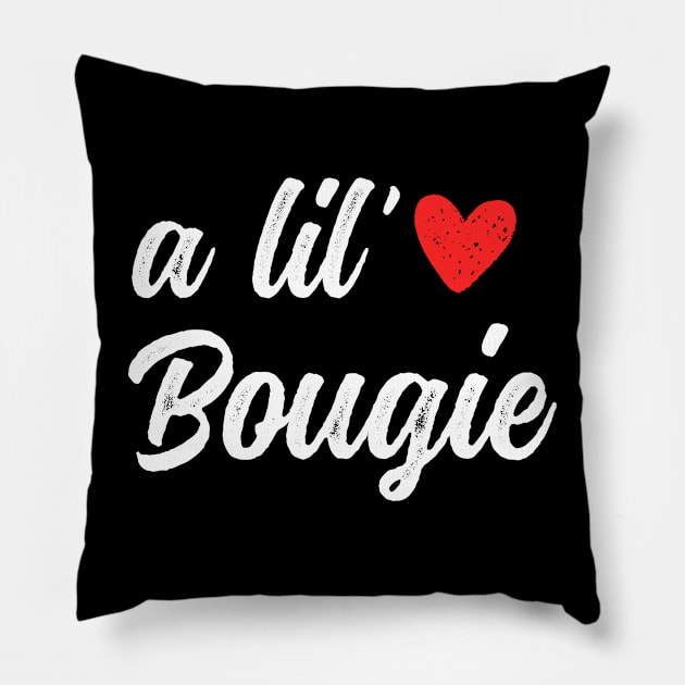 A Lil Bougie Funny Women Pillow by CoolDesignsDz