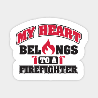My heart belongs to a firefighter Magnet