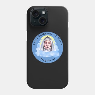 Saint Catherine of Siena Phone Case