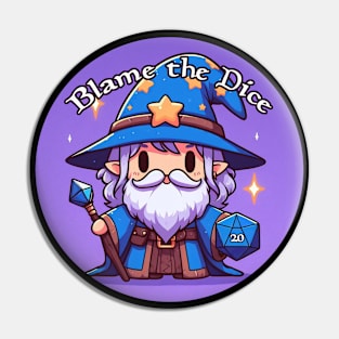 Dungeons and Dragons Blame the Dice! Pin