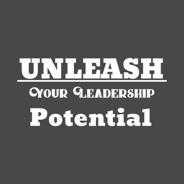 Unleash Your Leadership Potential by Occupational Threads