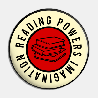 Reading powers imagination Pin