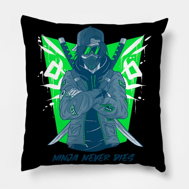 NINJA NEVER DIES Pillow by 706 DRIP