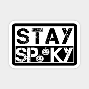 Stay spooky Halloween Magnet