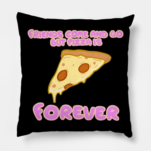 Forever Pizza Pillow by DoshaChump