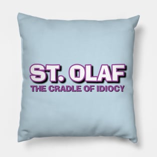 St Olaf The Cradle of Idiocy Pillow