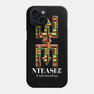 Nteasee (Understanding) Phone Case