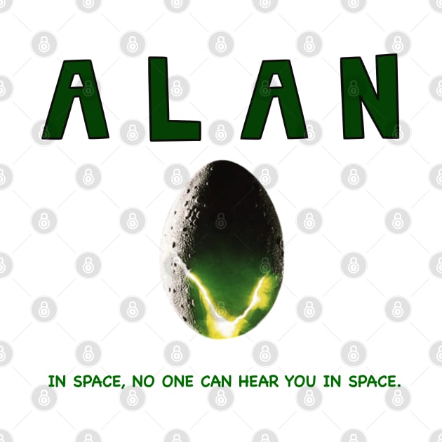 ALAN “alien” in space, no one can hear you in space funny parody by Shred-Lettuce