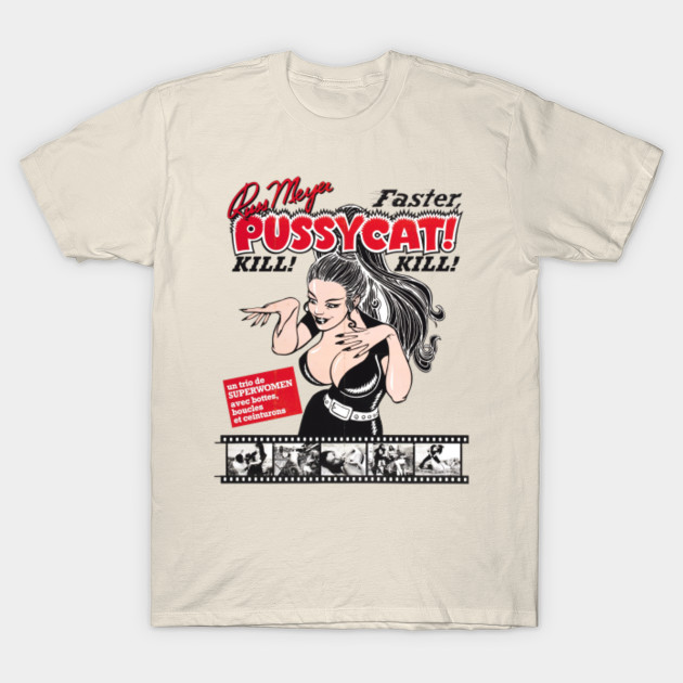 faster pussycat t shirt