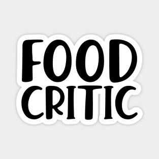 Food Critic Magnet