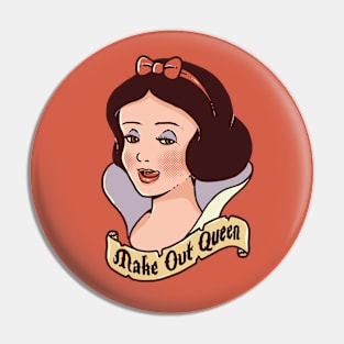 Make Out Queen Pin