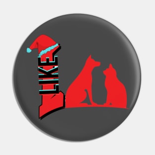 I like dogs and cats Pin