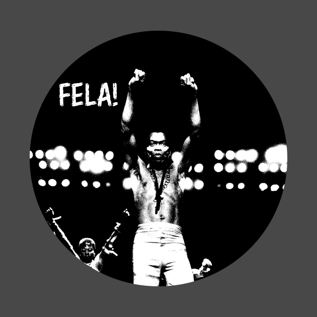 FELA KUTI by The Jung Ones