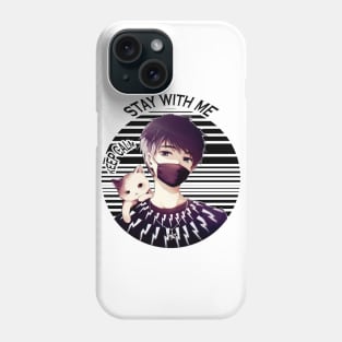 Stay with me Cat, Keep Calm, Pets and Cats Lovers Phone Case