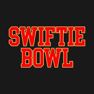 Swiftie Bowl Swifti Super Bowl T-Shirt