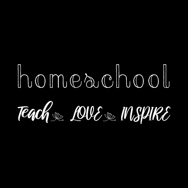 Homeschool teach love inspire by kikibul