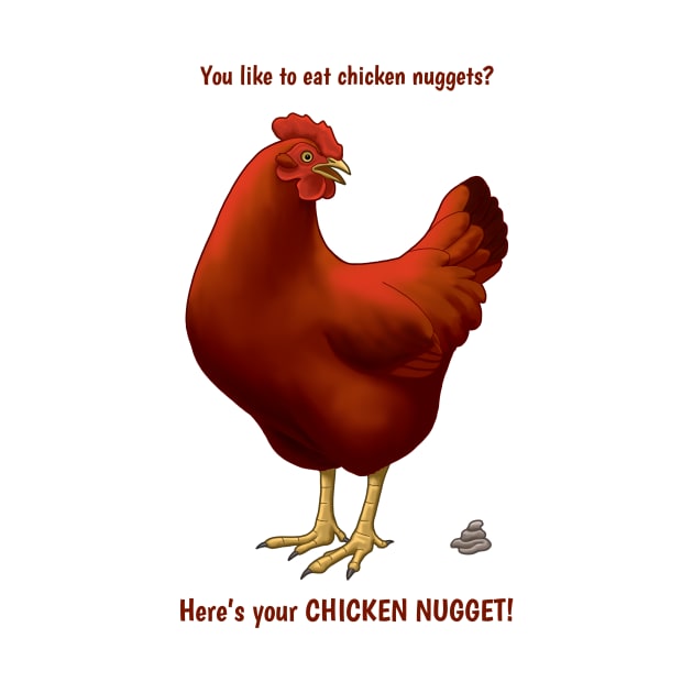 Funny Red Hen Chicken Nuggets Bird Poop by csforest