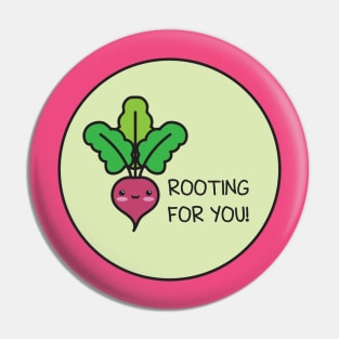 Rooting For You Pin